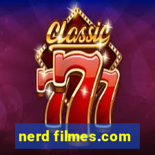 nerd filmes.com